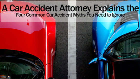 Four Common Car Accident Myths