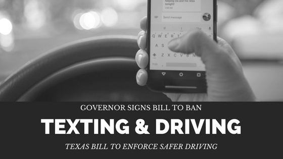 Texas Distracted Driving Bill Signed