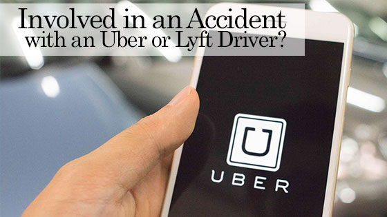Involved in an Accident with an Uber or Lyft Driver