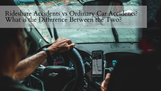 Rideshare Accidents vs Ordinary Car Accidents What is the Difference Between the Two