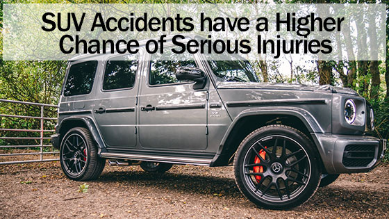 SUV Accidents have a Higher Chance of Serious Injuries