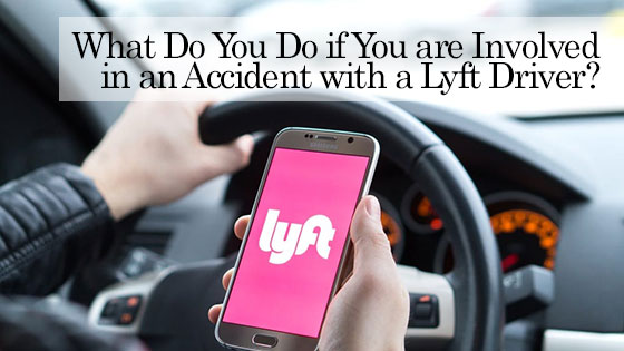 What Do You Do if You are Involved in an Accident with a Lyft Driver