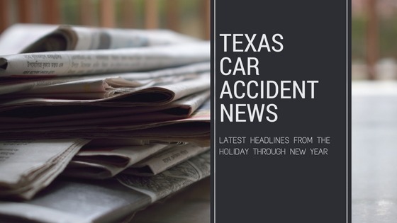 Texas Car Accident News 2018