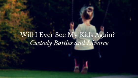 Custody Battles and Divorce