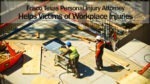 Frisco Texas Personal Injury Attorney Helps Victims of Workplace Injuries