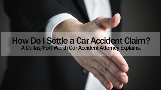 How Do I Settle a Car Accident Claim