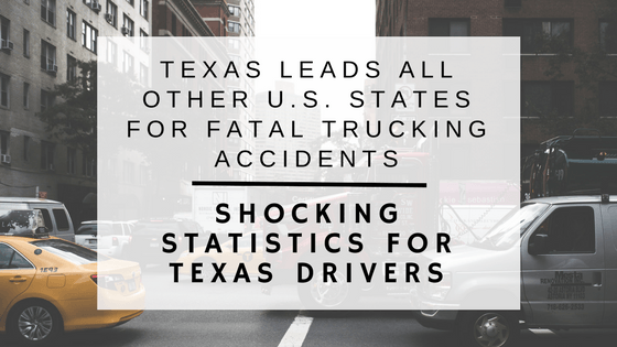 Texas leads the nation in truck accidents