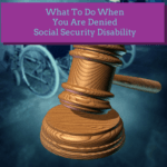 what to do when you are denied social security disability