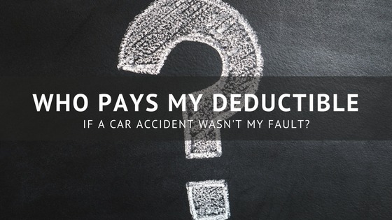 Who Pays the Deductible in a Car Accident