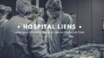 Hospital liens and how an attorney can help